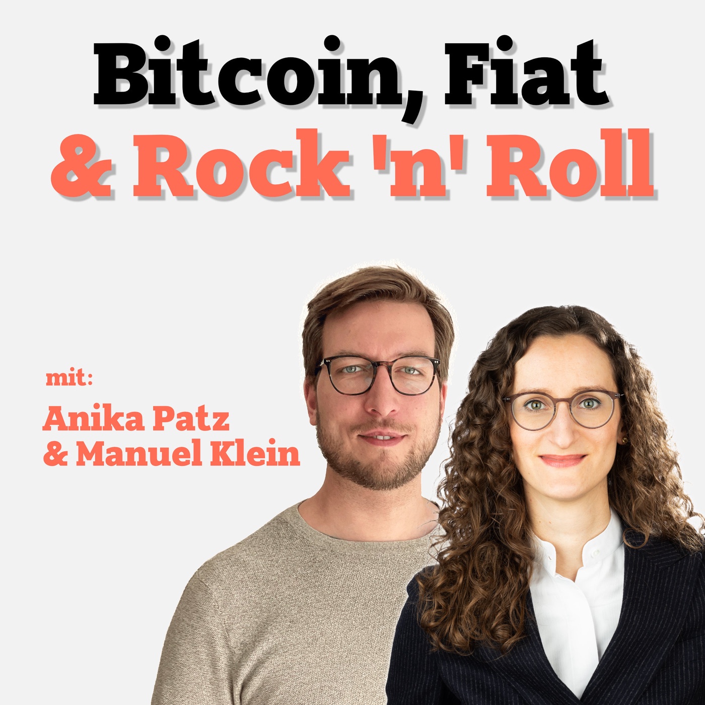 Bitcoin, Fiat & Rock´n´Roll - Bitcoin Podcast