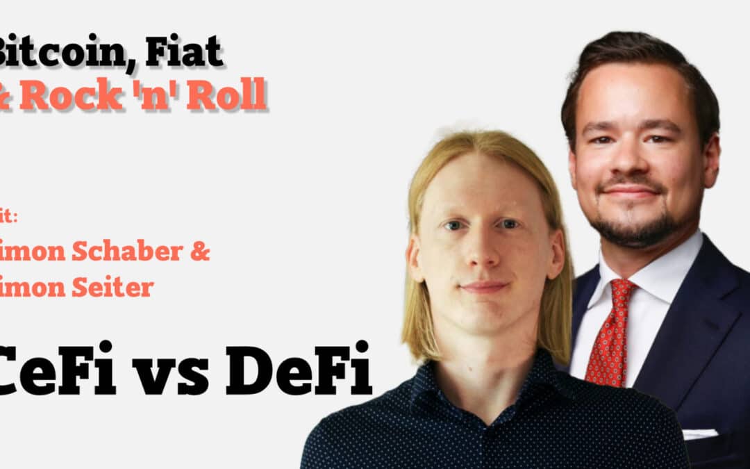 CeFi vs DeFi mit Simon Seiter und Simon Schaber