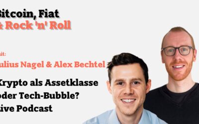 Krypto als Assetklasse oder Tech-Bubble? – Live Podcast mit Julius Nagel