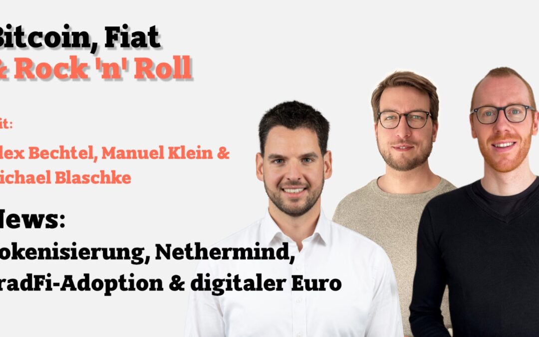 News: Tokenisierung, Nethermind, TradFi-Adoption und digitaler Euro