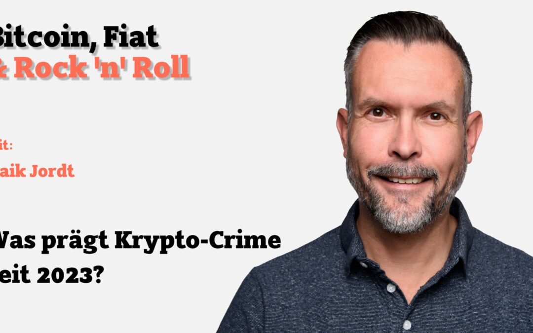 Was prägt Krypto-Crime seit 2023?
